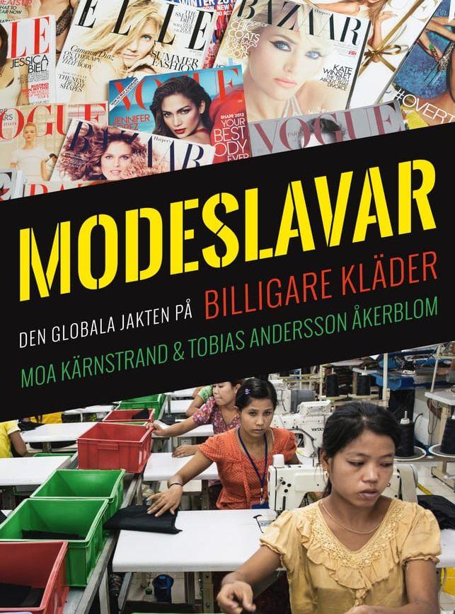 Boken Modeslavar av Tobias Andersson Åkerblom och Moa Kärnstrand.