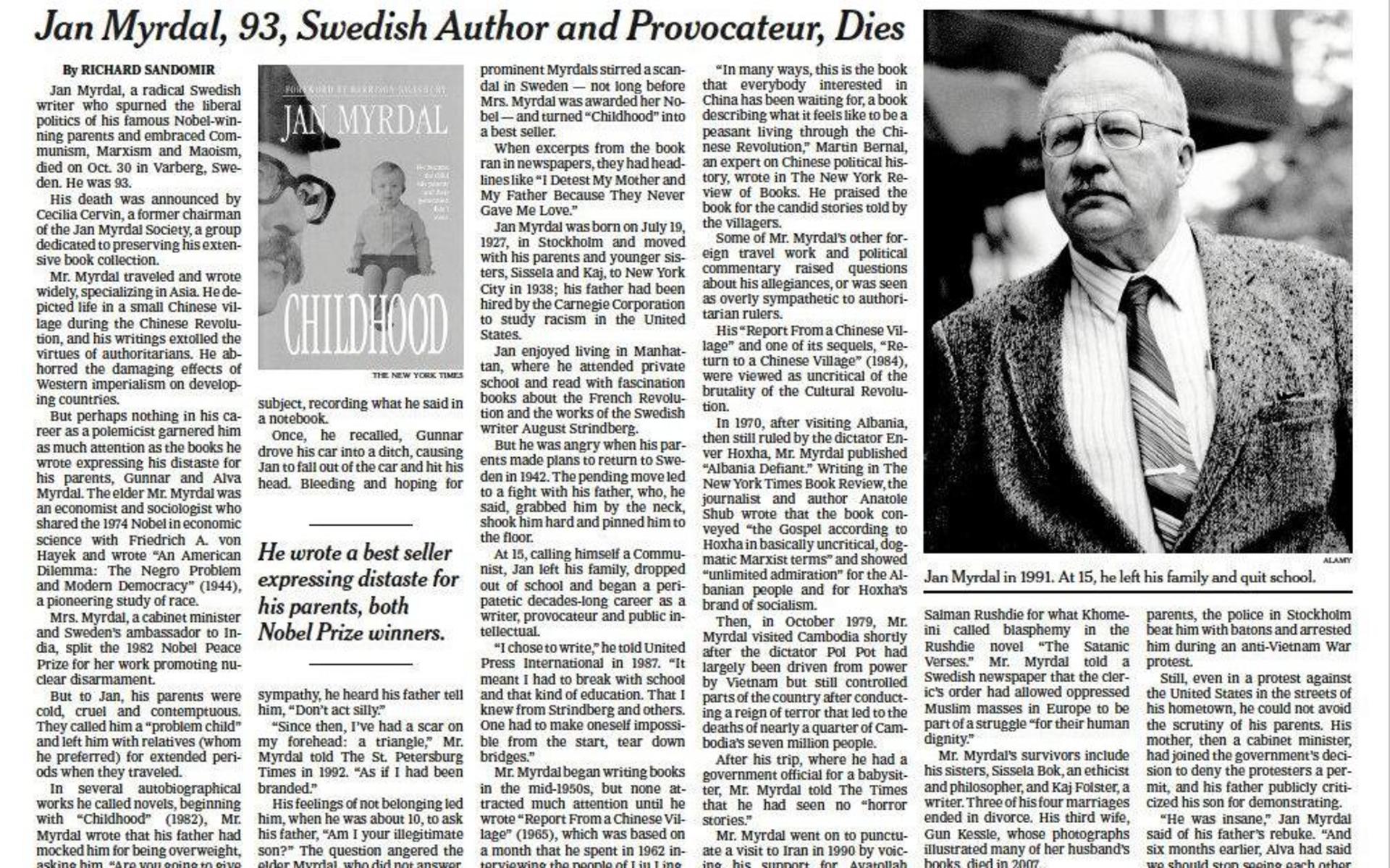 Efter Jan Myrdals död publicerade New York Times ett minnesord omfattande en halvsida. Det var första gången Varberg nämndes i tidningen sedan 2011.
